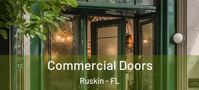  Commercial Doors Ruskin - FL