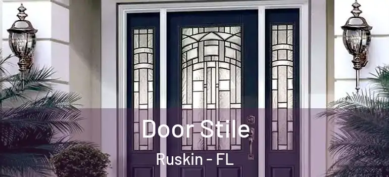  Door Stile Ruskin - FL
