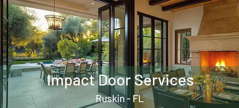 Impact Door Services Ruskin - FL